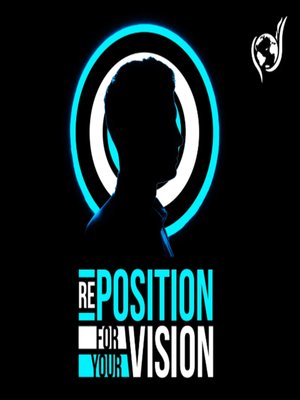 cover image of Reposition For Your Vision